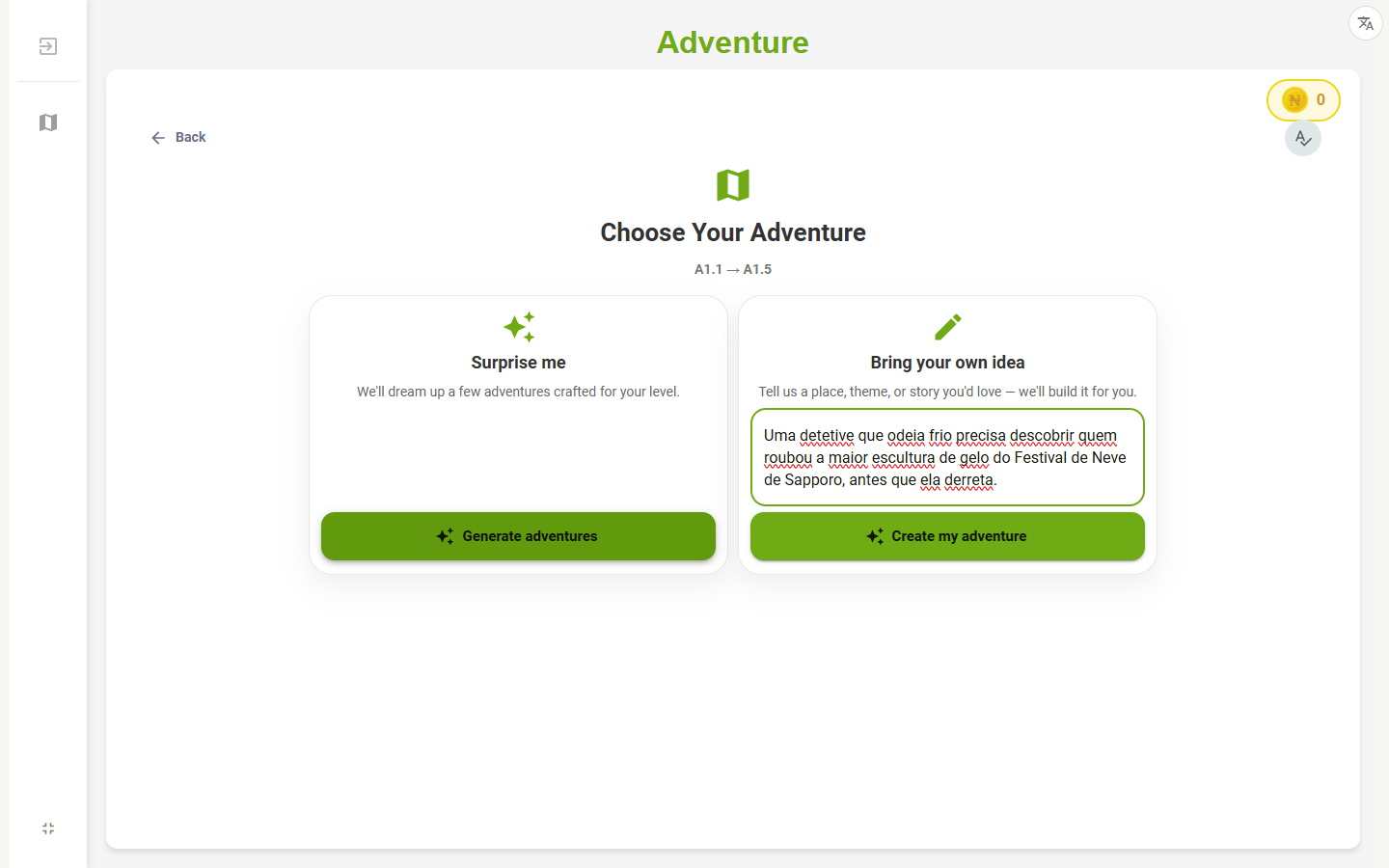 Choosing an adventure: surprise me, or bring your own idea typed in one sentence